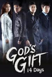 God’s Gift 14 Days : 14 วันสวรรค์กำหนด [พากย์ไทย]