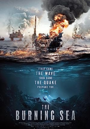 The Burning Sea (2021) (พากย์ไทย)