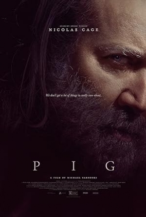 PIG (2021) หมูข้าหาย กับความหมายของชีวิต (พากย์ไทย/ซับไทย)