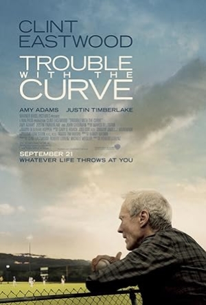 Trouble with the Curve (2012) หักโค้งชีวิต สะกิดรัก (พากย์ไทย)